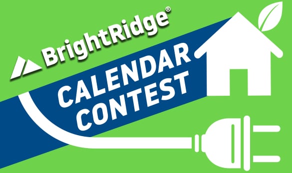 BrightRidge Calendar Contest poster with images of a house and a power plug on a green and blue background.